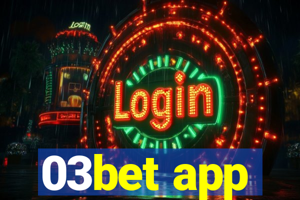 03bet app